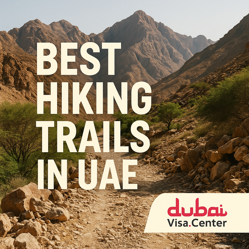 best hiking trails in uae 2026 - wadi shawka, al rabi, ain al sheria | dubai visa center