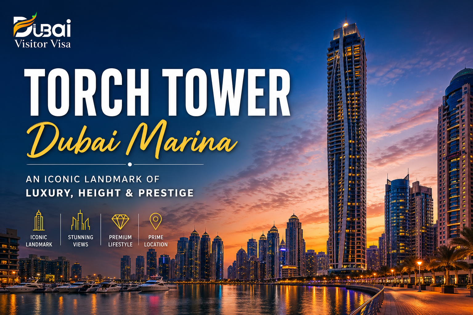 torch tower dubai marina guide | location, lifestyle & visitor visa