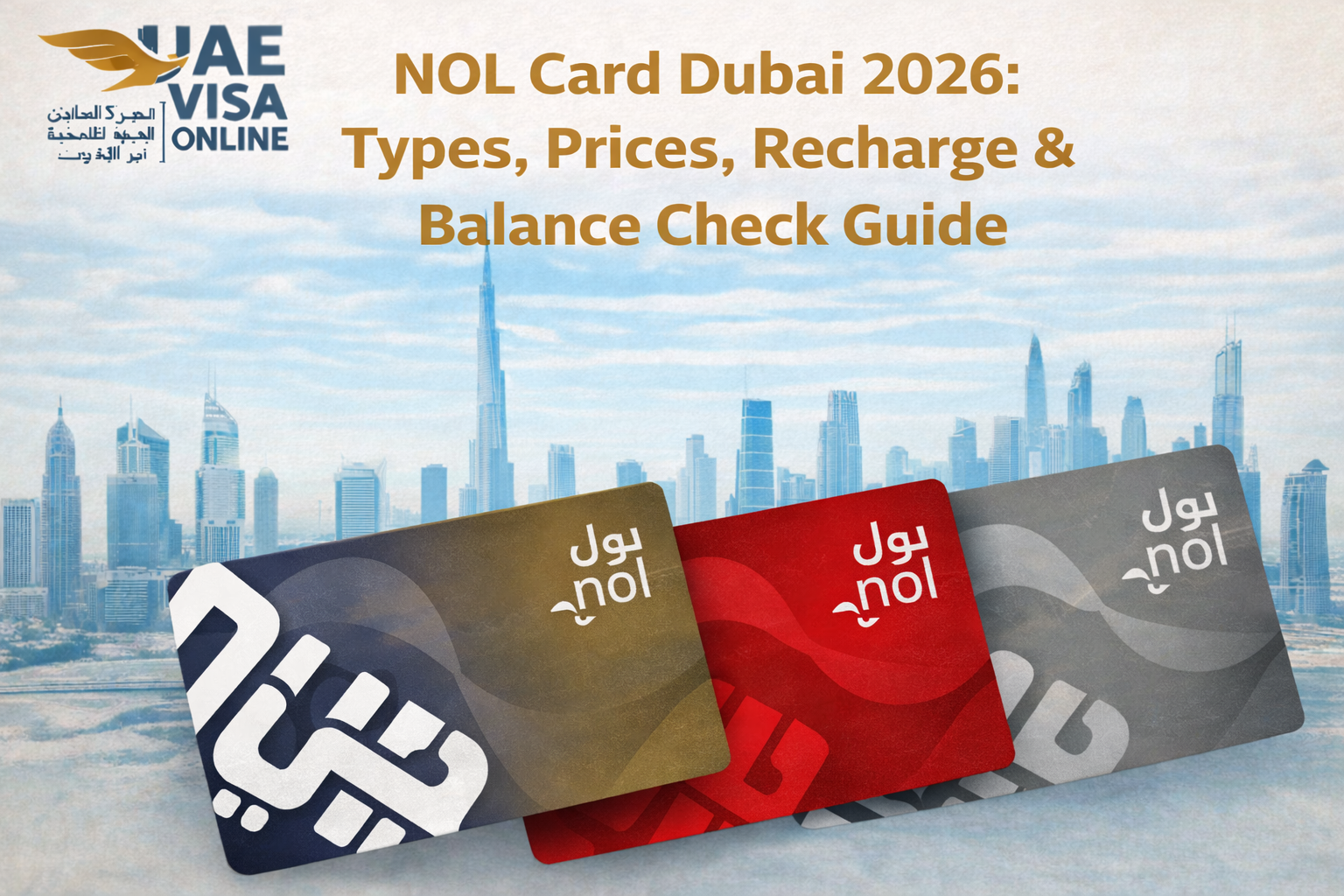 nol card dubai 2026: types, recharge and balance check guide