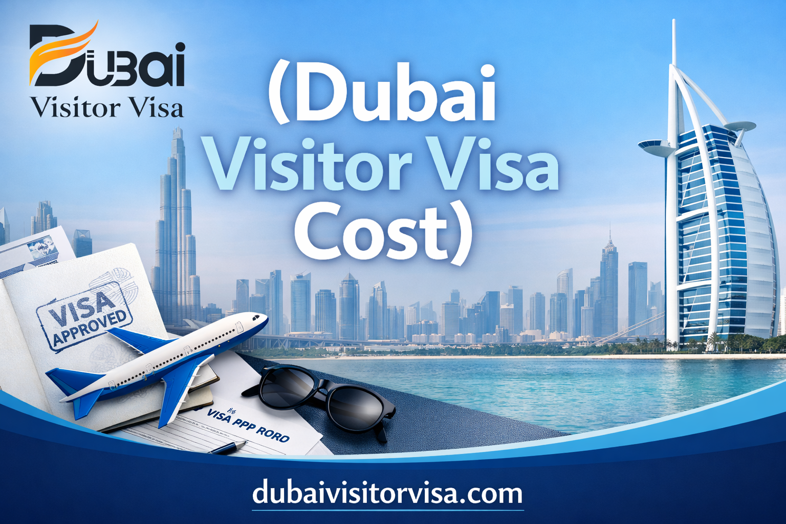 dubai visitor visa cost guide - fees, types & process