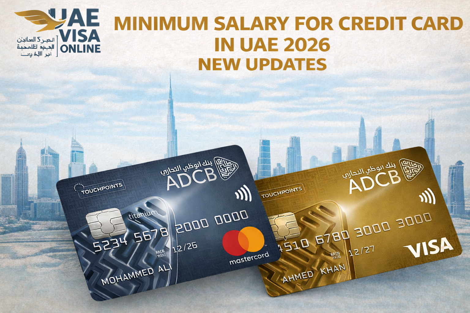 minimum salary for credit card in uae - eligibility, documents & visa impact