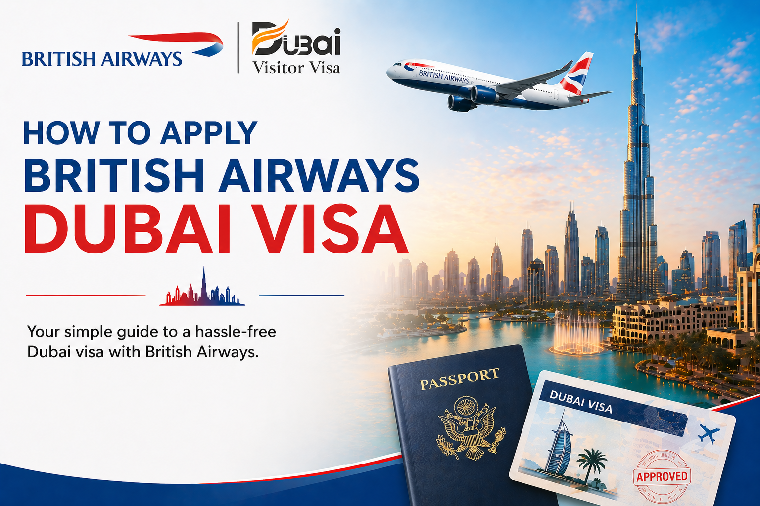 british airways to dubai | dubai visitor visa guide & online application