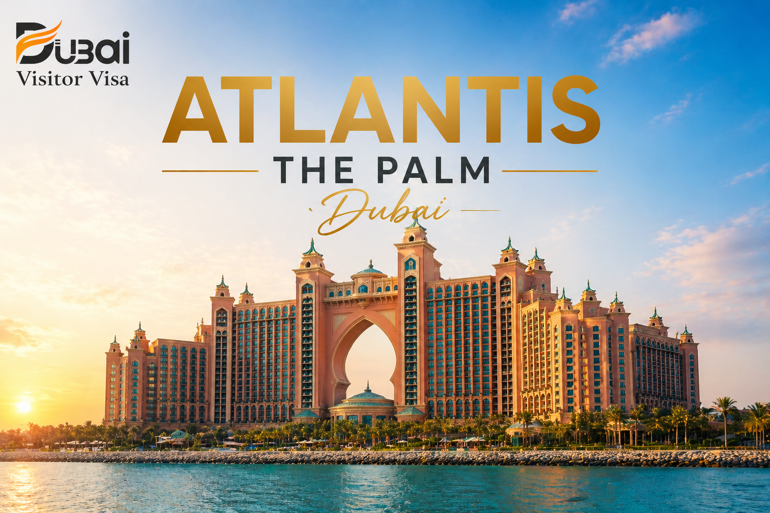 atlantis the palm dubai guide - aquaventure, aquarium, prices & visitor visa