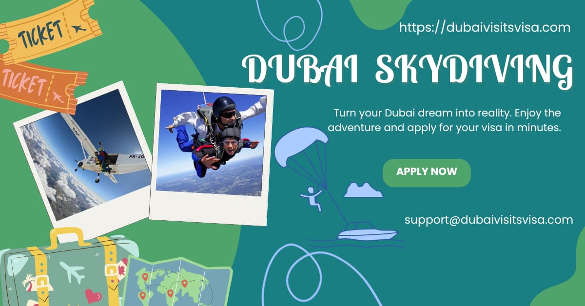 dubai visit visa for skydiving in dubai | apply online easily